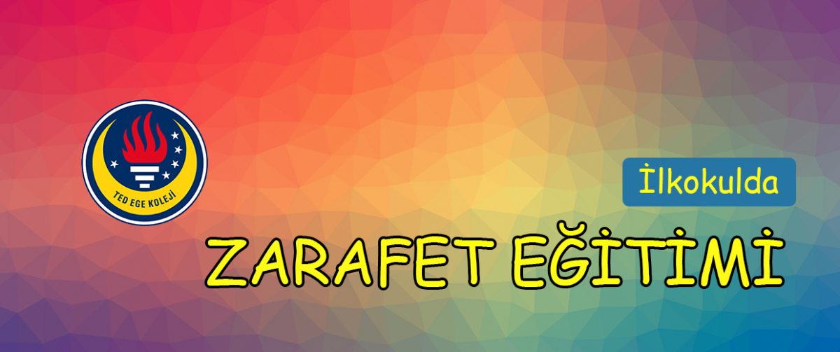 Zarafet Eğitimi